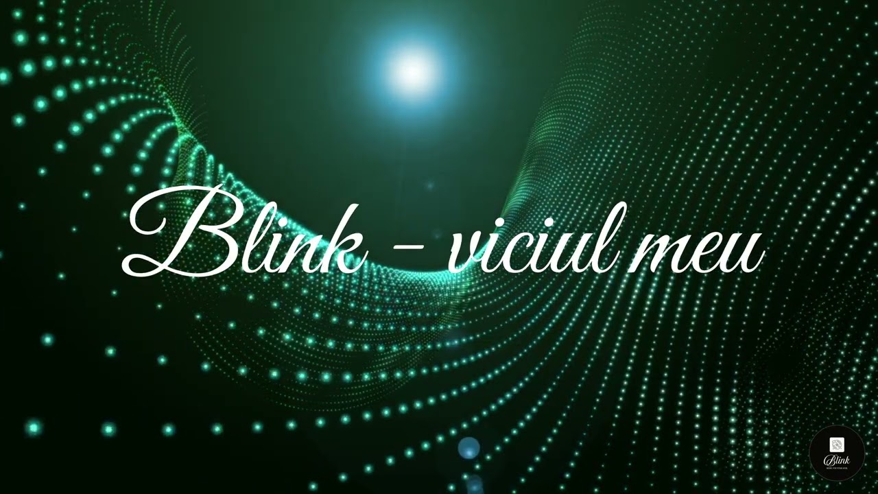 Blink - Viciul meu Official Video 2026