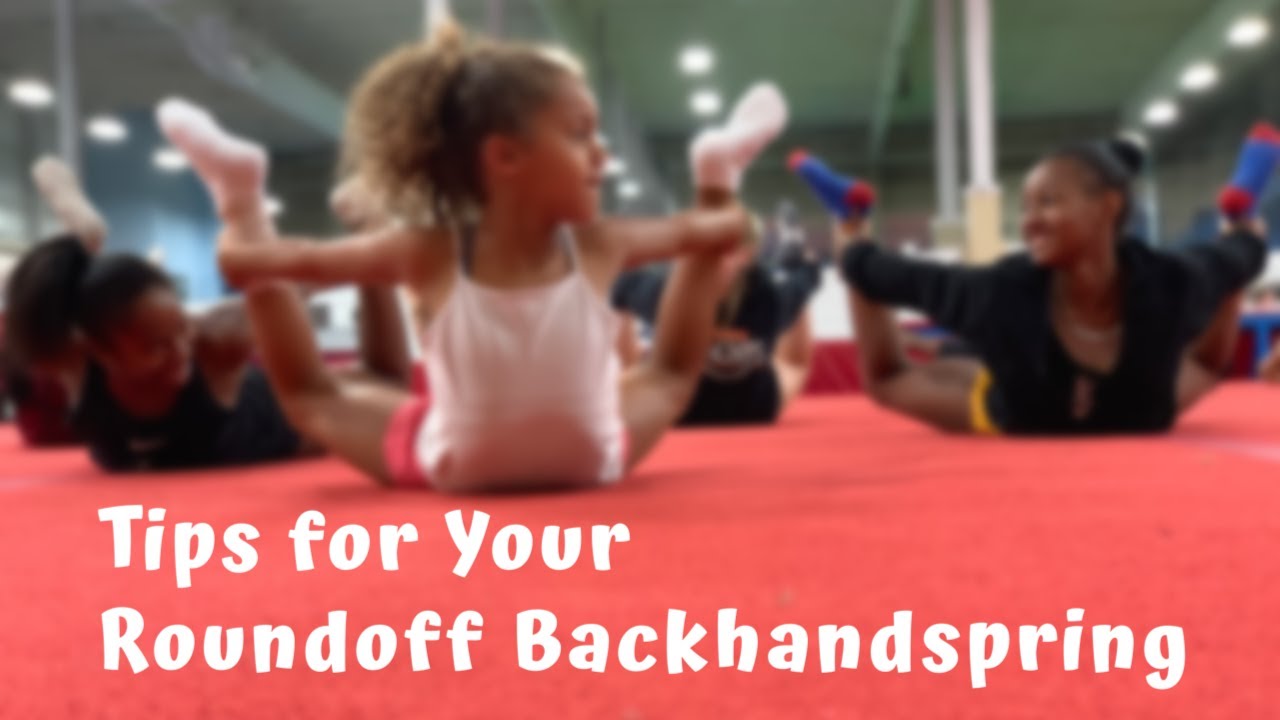 How To Do A Roundoff Backhandpsring