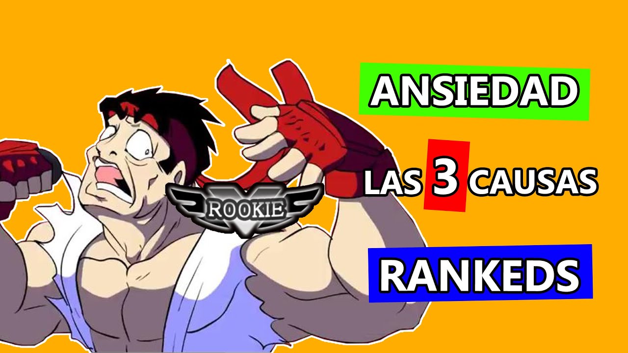 LAS CAUSAS DE LA ANSIEDAD EN RANKEDS | CÓMO EVITAR LA ANSIEDAD EN RANKEDS