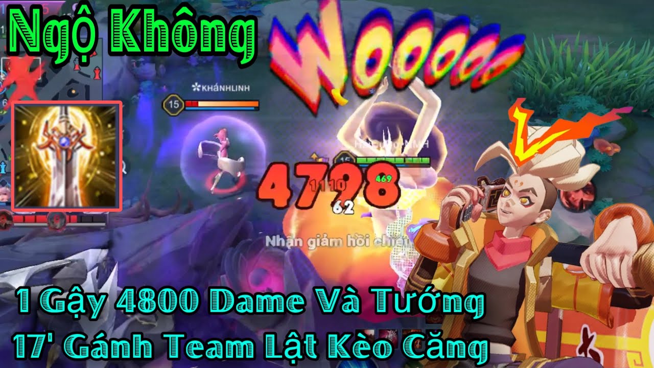 NGỘ KHÔNG 1 Gậy Chí Mạng 4800 Dame Vào Tướng Khiến Địch Bốc Hơi 1 giây Chưa Hiểu Lý Do