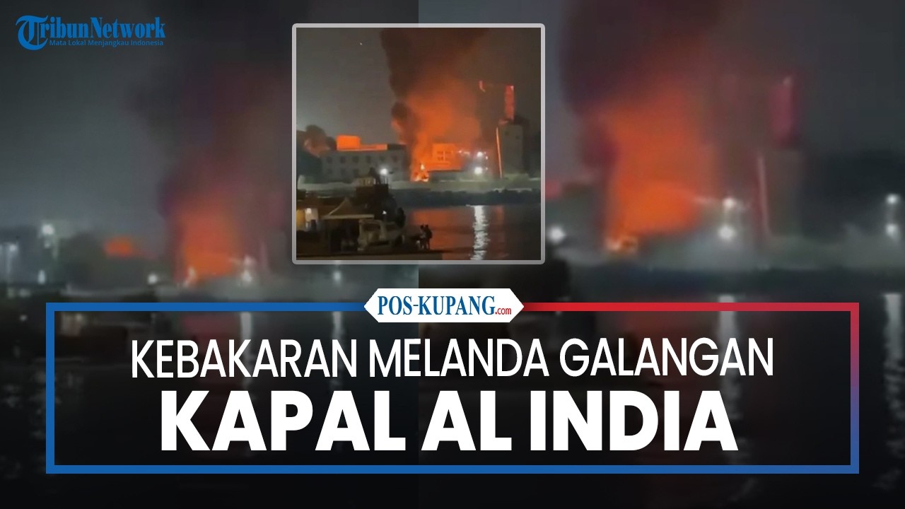 Kebakaran Melanda Galangan Kapal Angkatan Laut India
