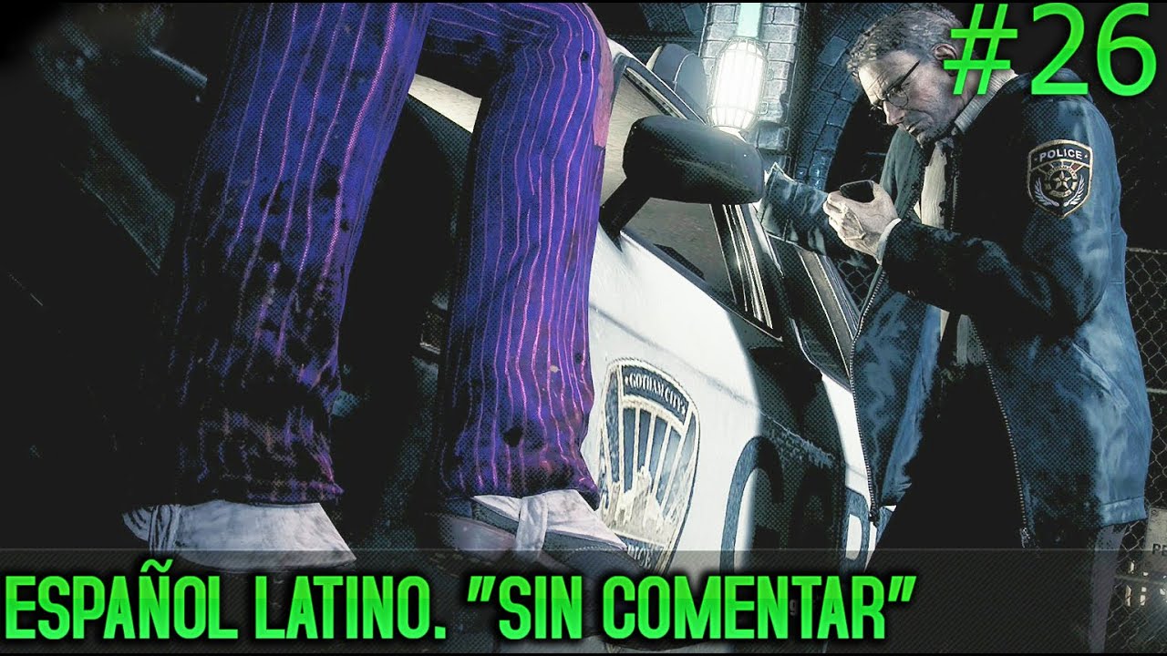 Batman Arkham Knight | Español Latino  | Walkthrough / Let's Play Parte 26 | HD 1080p