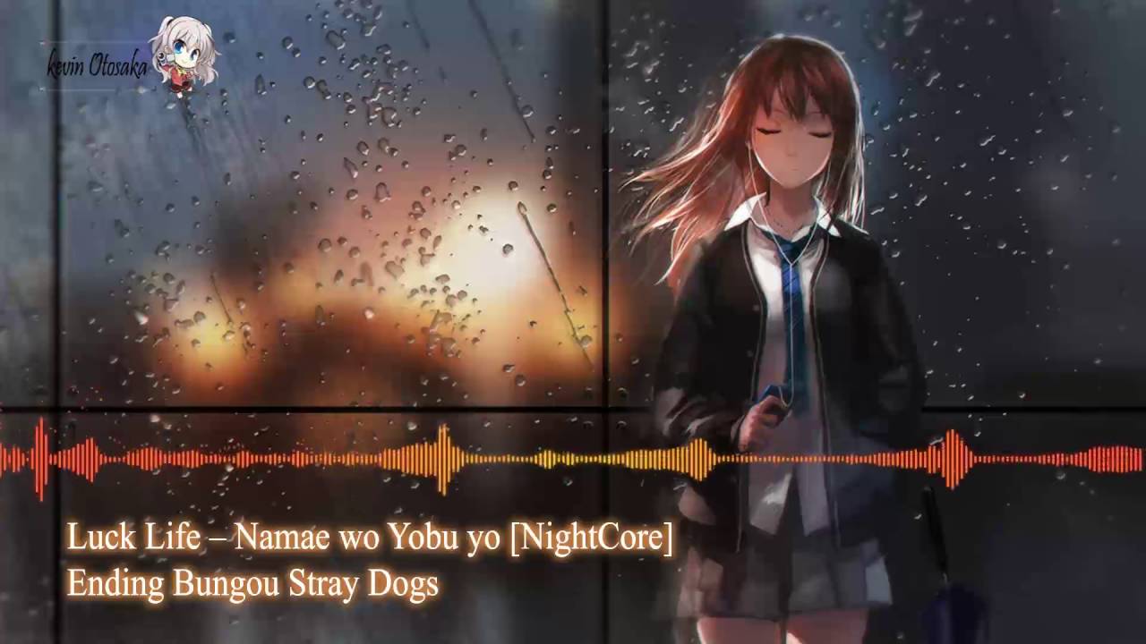 Ending Bungou Stray Dogs [NightCore]