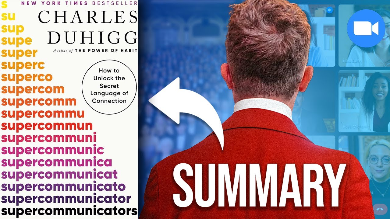 Supercommunicators Summary (Charles Duhigg): Become a Master Conversationalist With 4 Simple Rules 💬