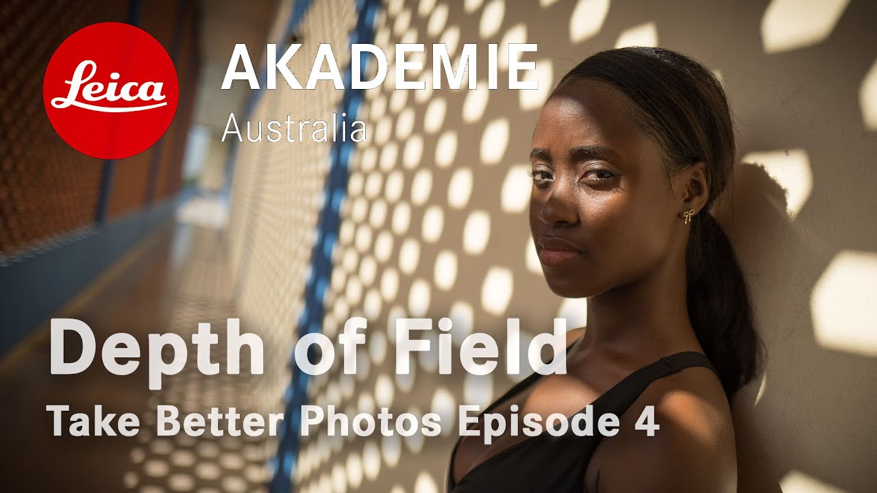 Take Better Photos Episode 4 - Depth of Field