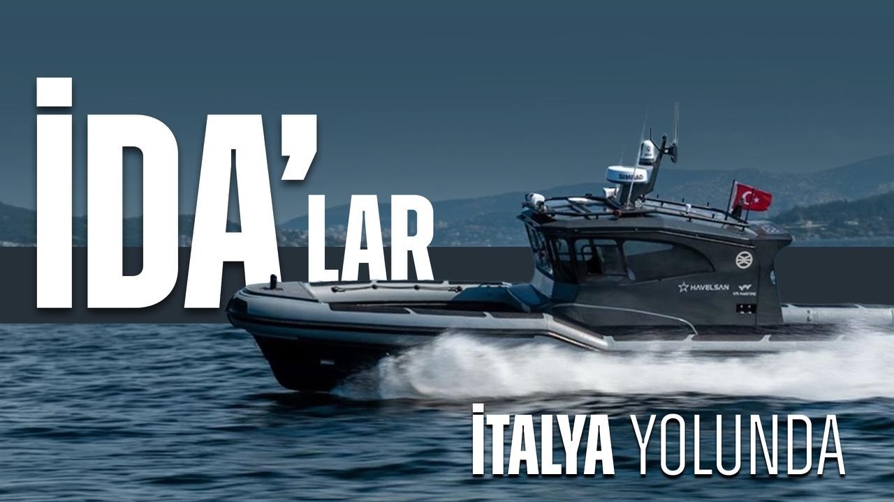 İDA'LAR İTALYA YOLUNDA