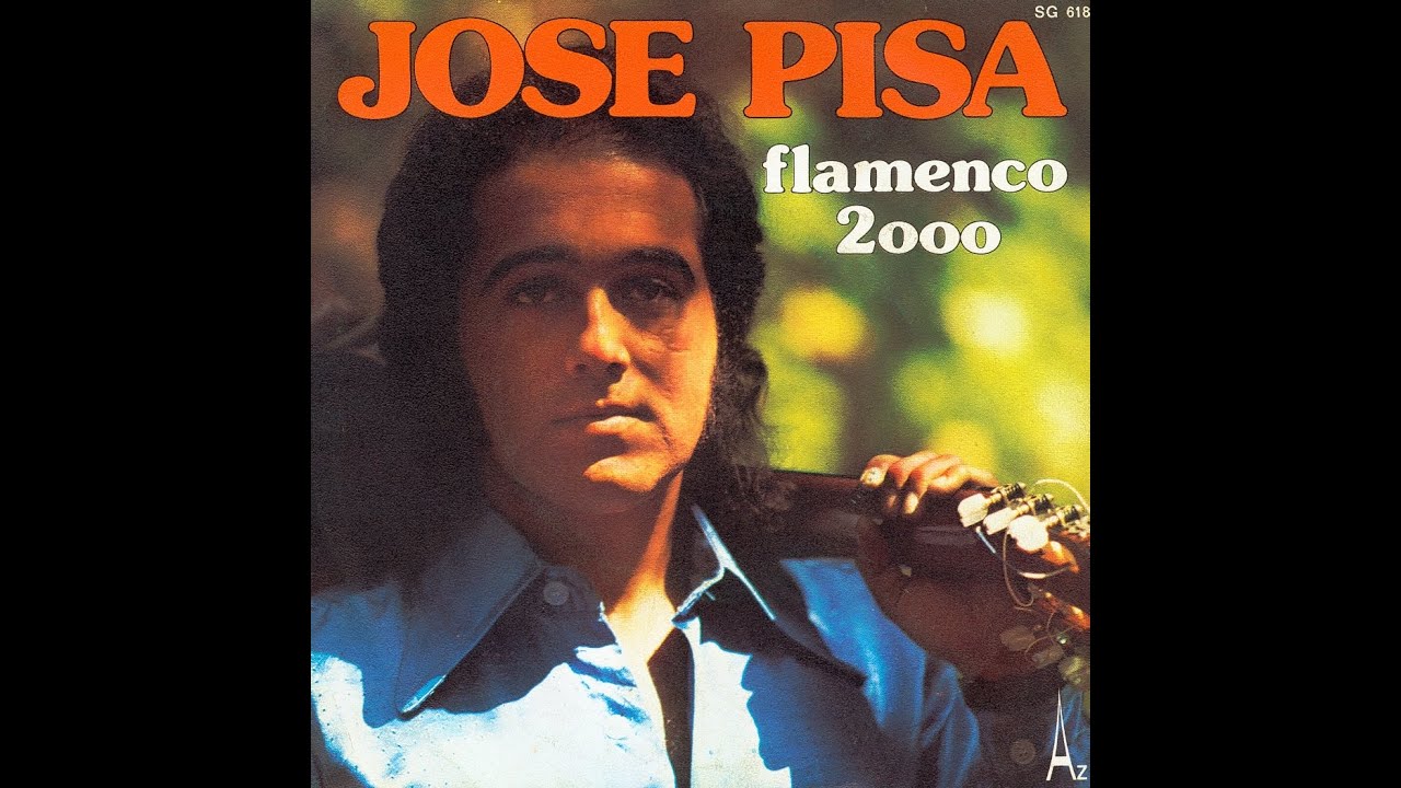 JOSE PISA - Flamenco 2000 (45T - 1976)