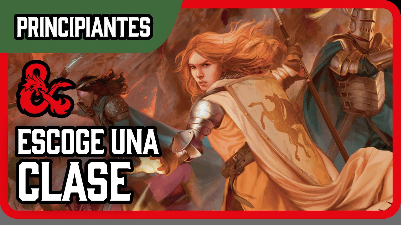 ¡Escoge una clase para jugar Dungeons and Dragons!