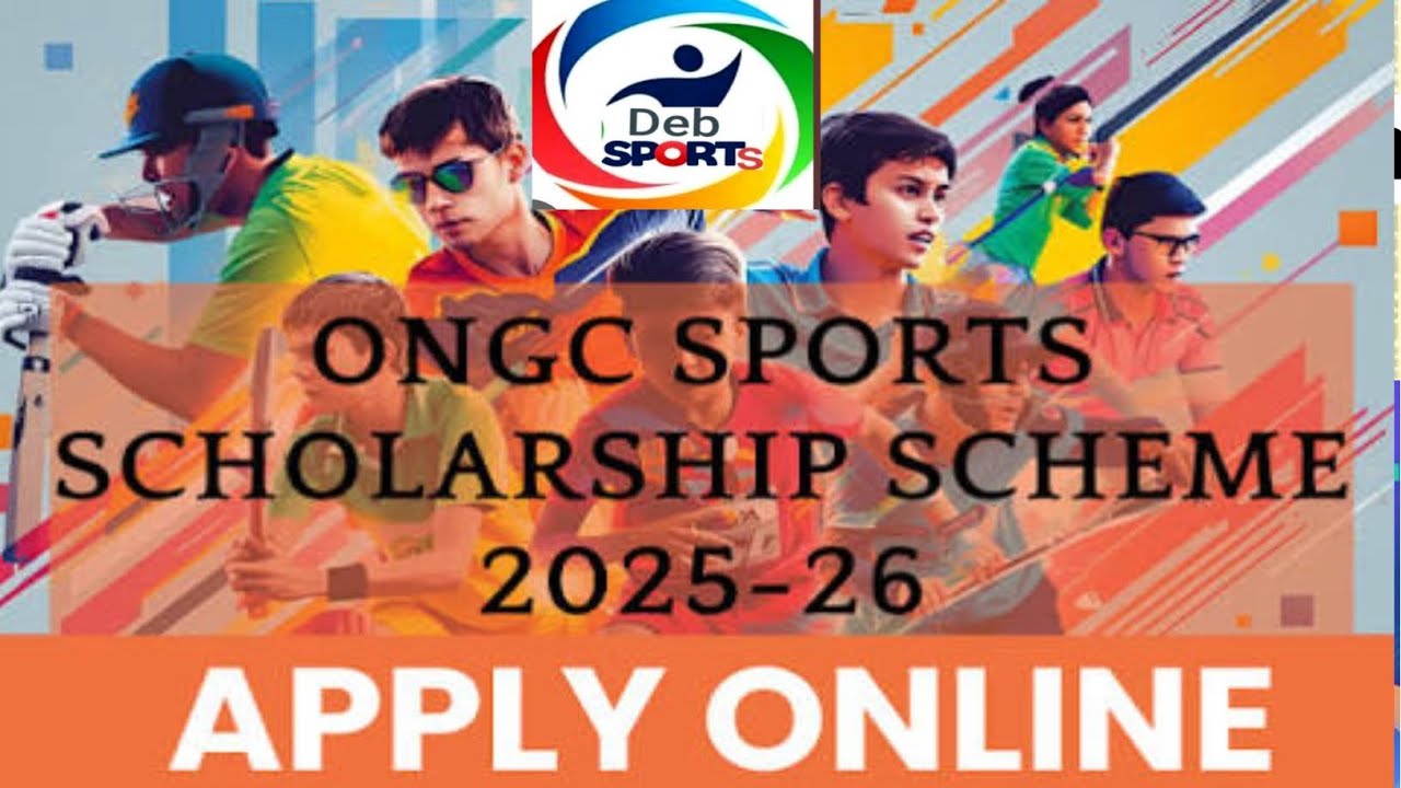 Sports Scholarship 2025/Oil Natural Gas Company Sports Scholarship/ Sports Scholarship in ONGC 2025/