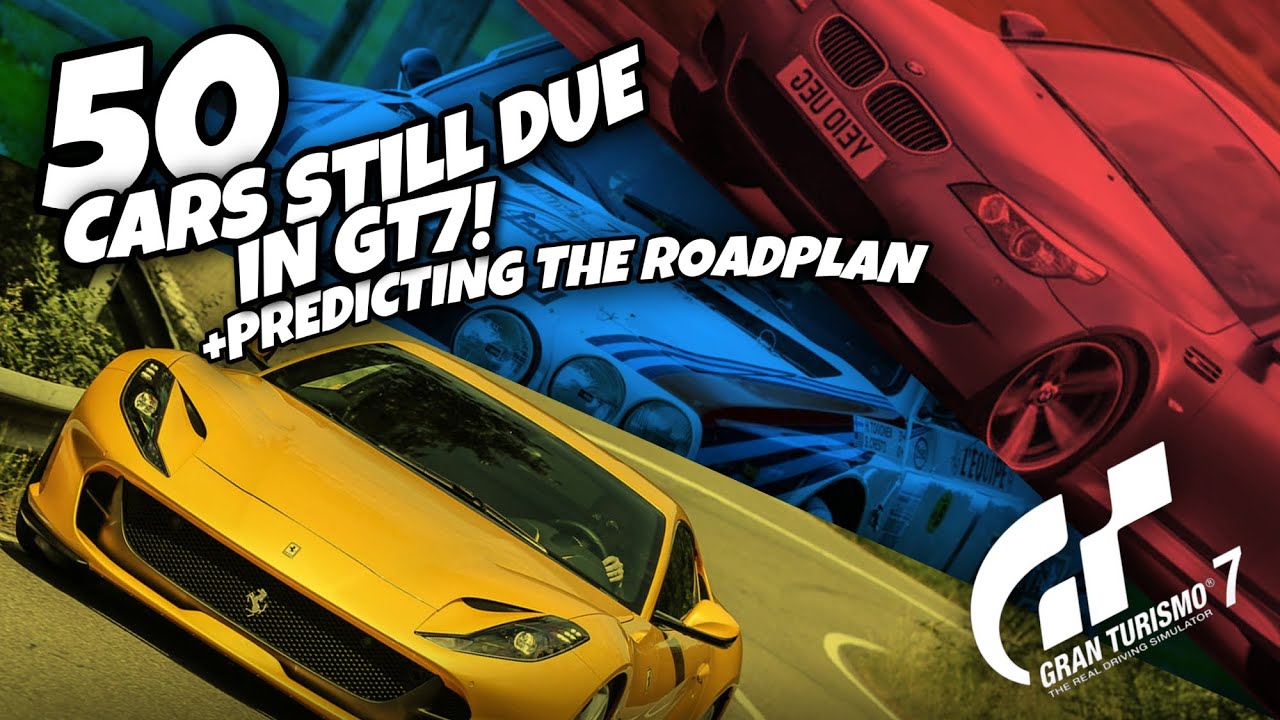 50 New Cars Still Due to Arrive in GT7 | Datamining Car List Redux | Gran Turismo 7