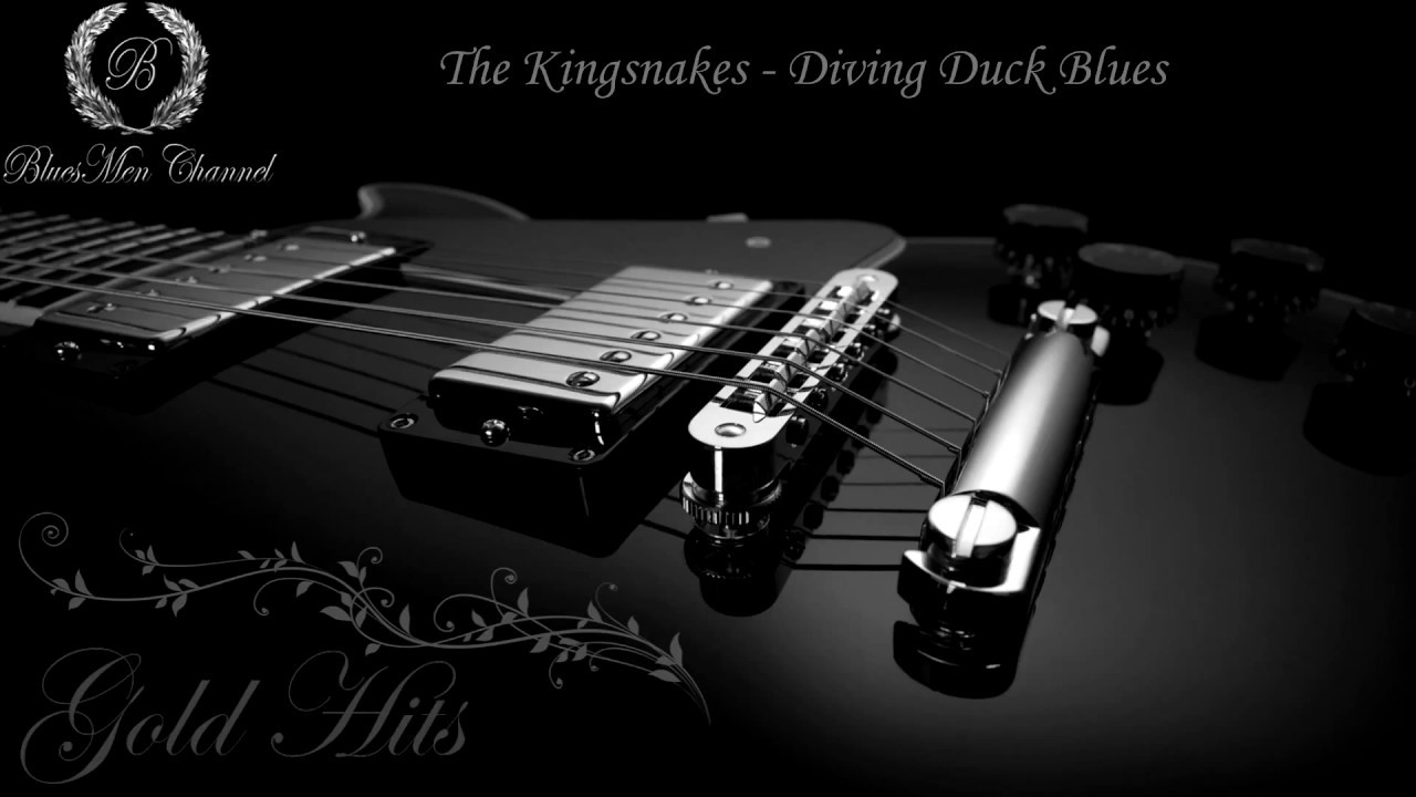 The Kingsnakes - Diving Duck Blues - (BluesMen Channel Music) - BLUES & ROCK