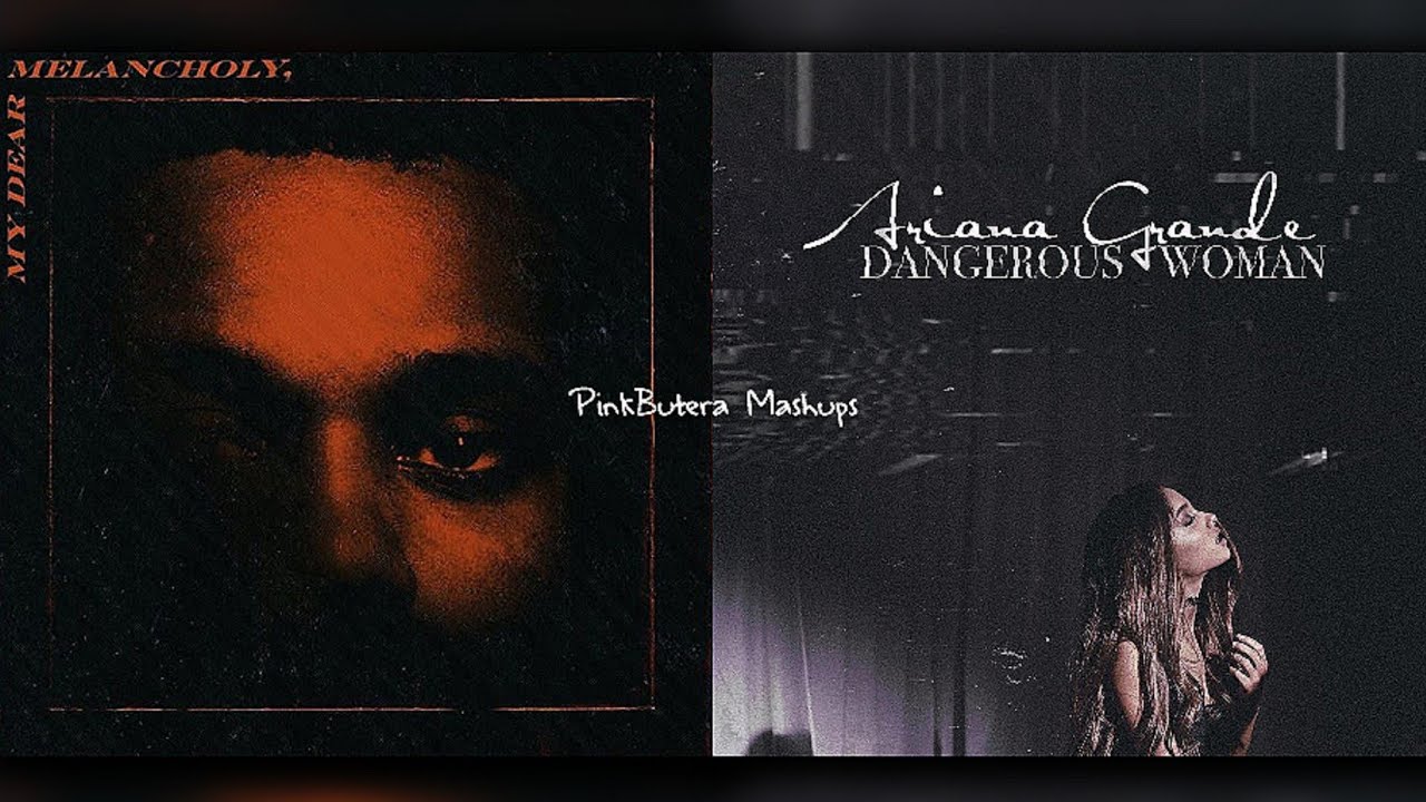 Call Out My Name & Dangerous Woman (The Weeknd & Ariana Grande Mashup!)