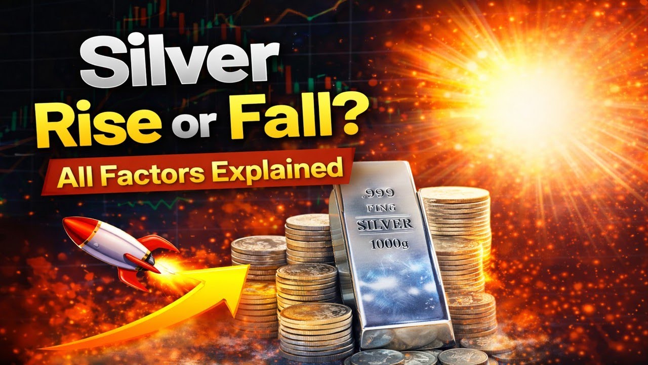 Silver Rise or Fall? All Factors Explained Simply