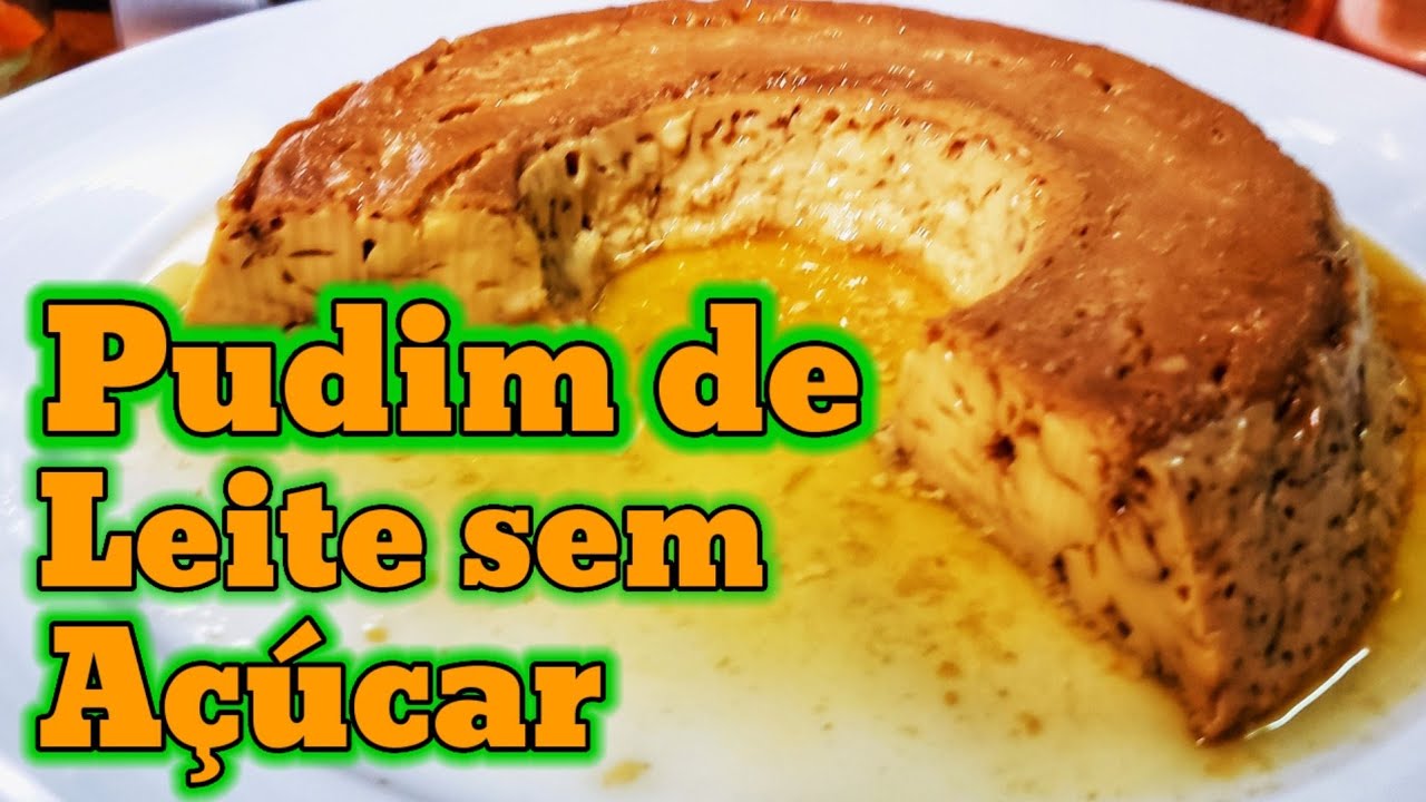 Como Fazer Pudim de Leite Condensado sem A&ccedil;&uacute;car (Receita F&aacute;cil) #lowcarb #GioChef