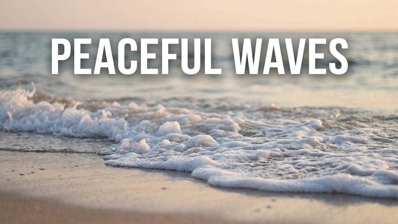 peaceful ocean waves for your sleeping - 4K !