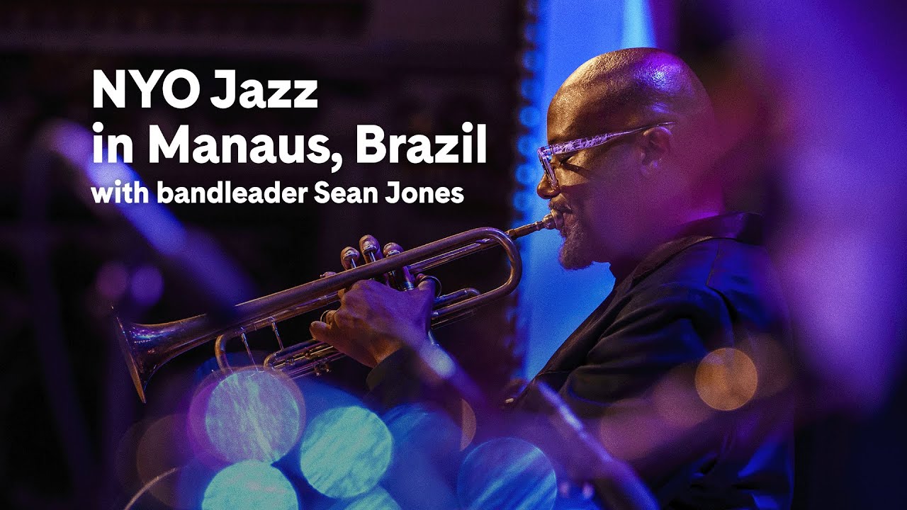 NYO Jazz in Manaus, Brazil with bandleader Sean Jones (excerpt) | Carnegie Hall+