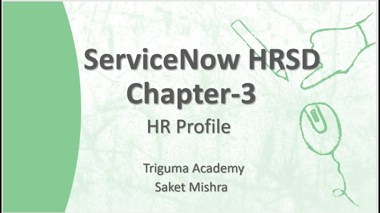 ServiceNow HRSD Lecture 3 || HR Profile Overview