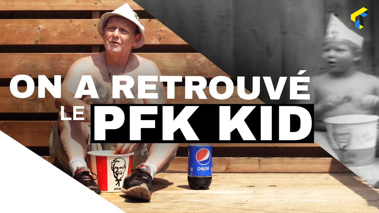 On a retrouvé le PFK Kid | Légendes du web | 24 heures