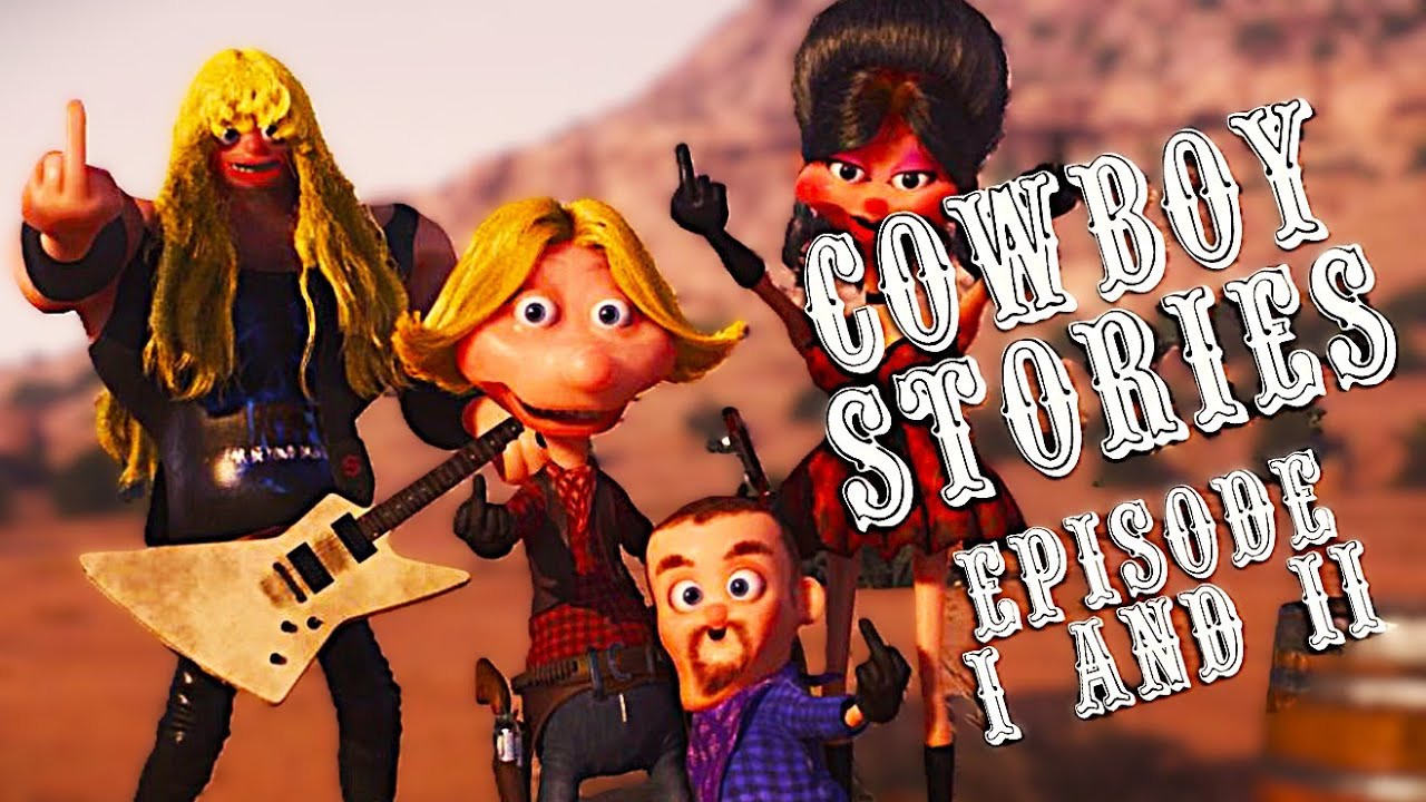 Cowboy Stories - Episode 1 and 2 - The Horror within