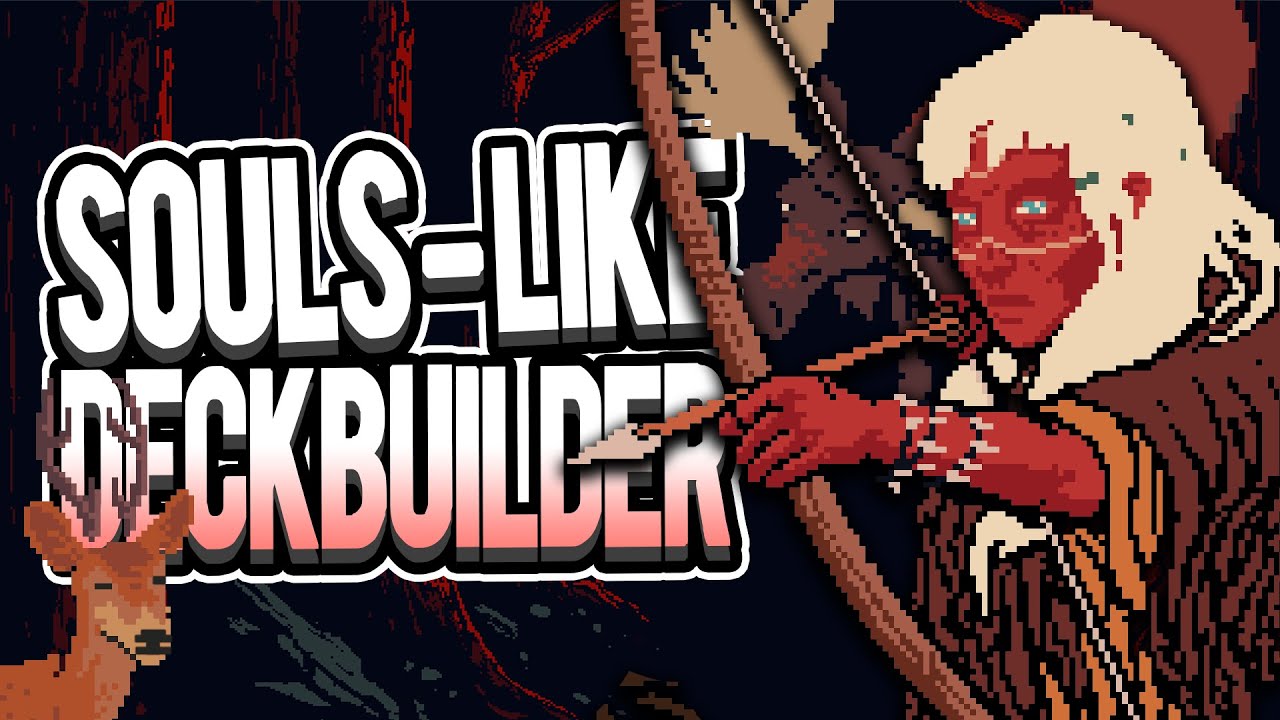 A Souls-like... Deckbuilder???