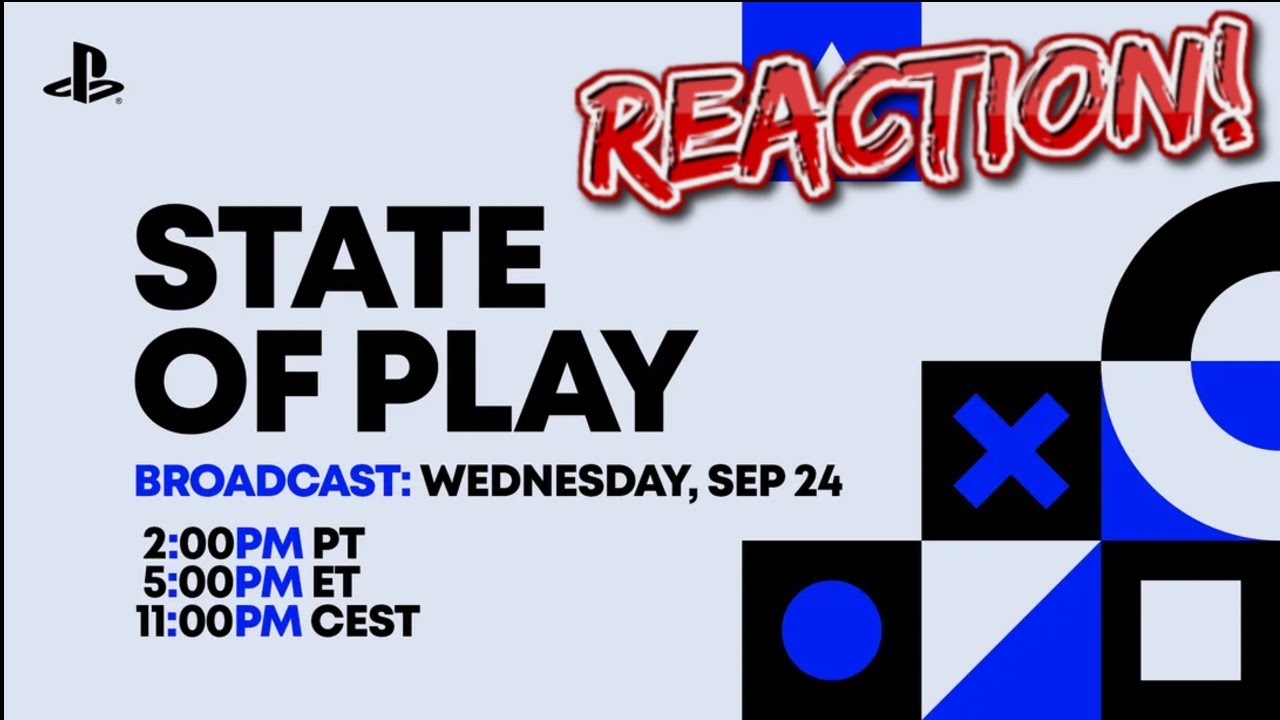 Playstation State of Play 9/24 REACTION!