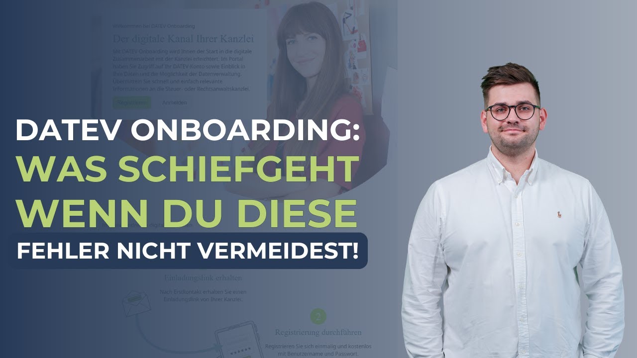 Top 3 Fehler: Mandanten Onboarding in der DATEV Steuerkanzlei!