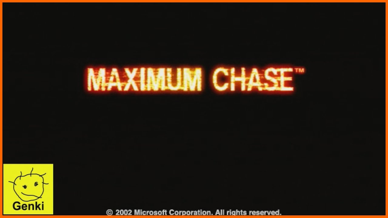 Maximum Chase [Xbox] || Intro