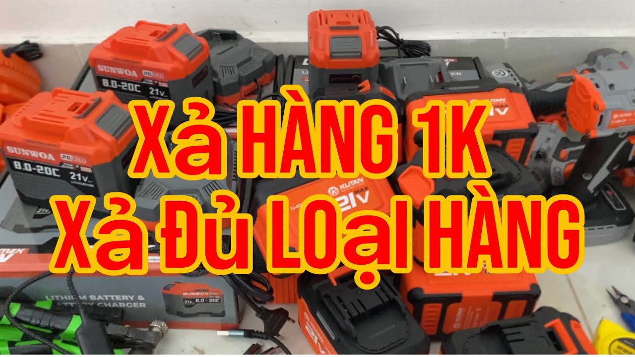 ✅✅✅✅XẢ HÀNG 1k,LƯỠI CẮT,KÌM BẤM,THÂN KHOAN,MÁY MÀI,ĐÈN PIN,ĐẾ CHUYỂN,MÁY HÀN MINI,CƯA XÍCH PIN