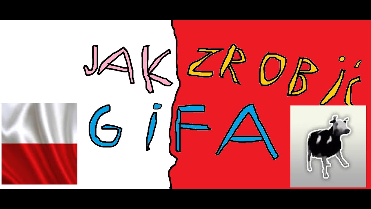 PORADNIK JAK ZROBIĆ WŁASNEGO GIFA --- #polska --- #poradnik --- #youtube