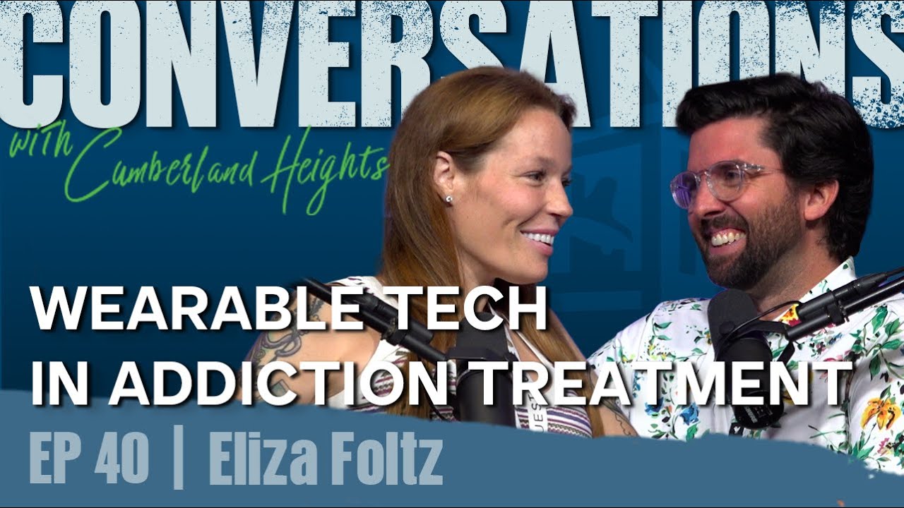 Wearable Technology in Addiction Recovery Ep 40