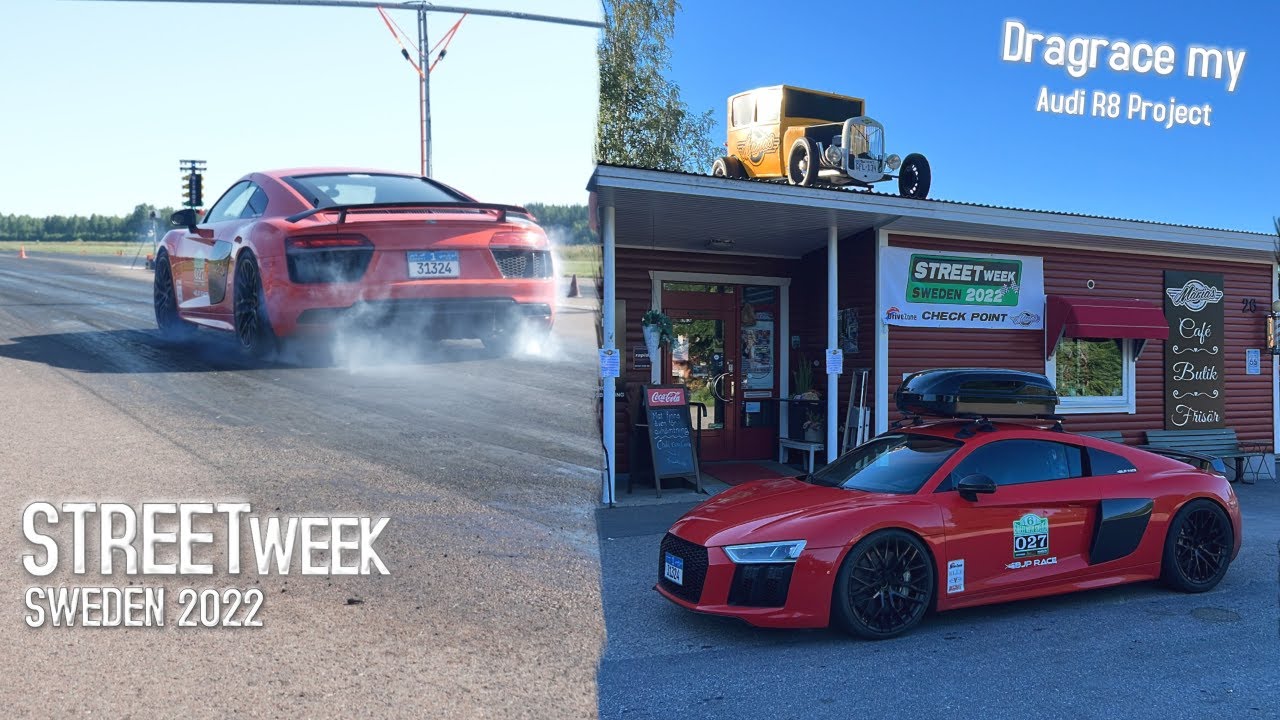Подготовка к StreetWeek Sweden 2022 и первая гонка на моем Audi R8 Twin-Turbo.