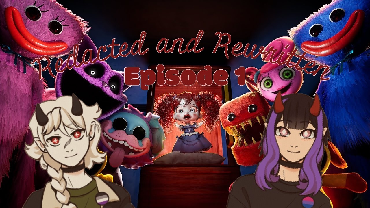Redacted&Rewritten | Static in the Factory: The Poppy Playtime ARG