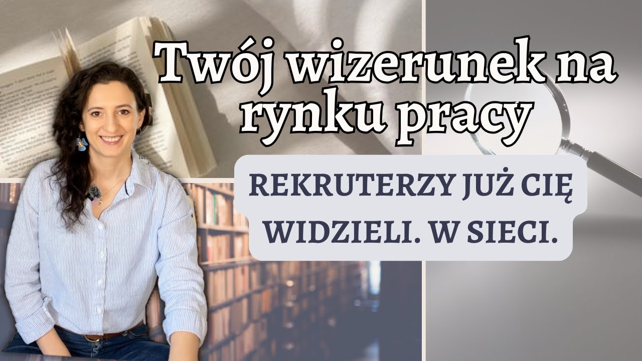 Twój wizerunek na rynku pracy cz1