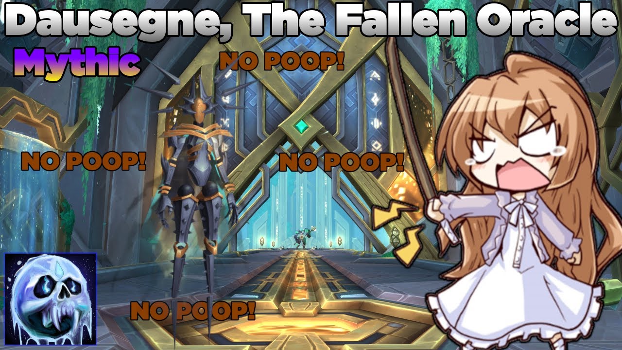 【No Keybinds】Mythic Dausegne The Fallen Oracle - Sepulcher Of The First Ones | Frost DeathKnight 9.2