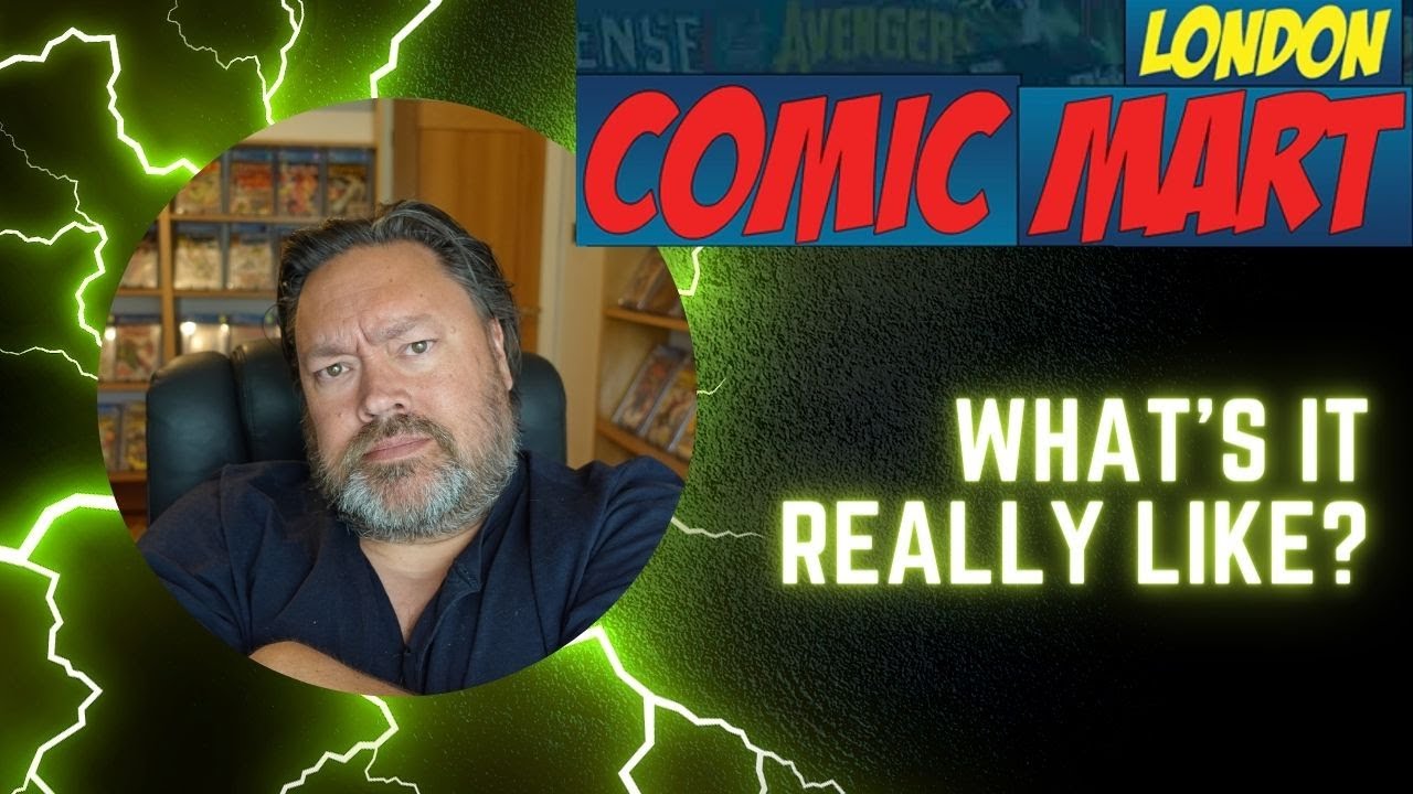My 1st Visit to London Comic Mart- An Honest Review