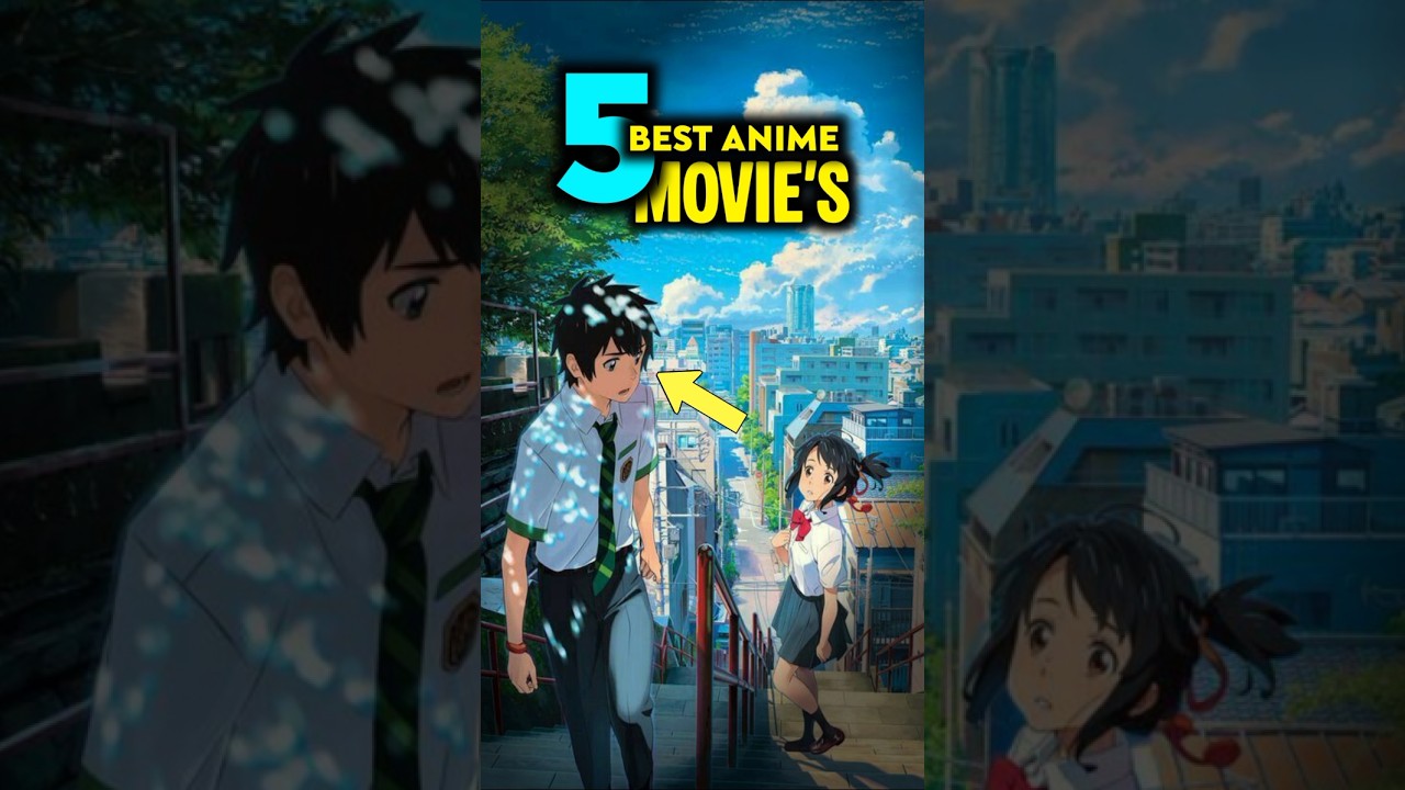5 Best anime movies of all time..! 😍 #anime #shorts #iamopr