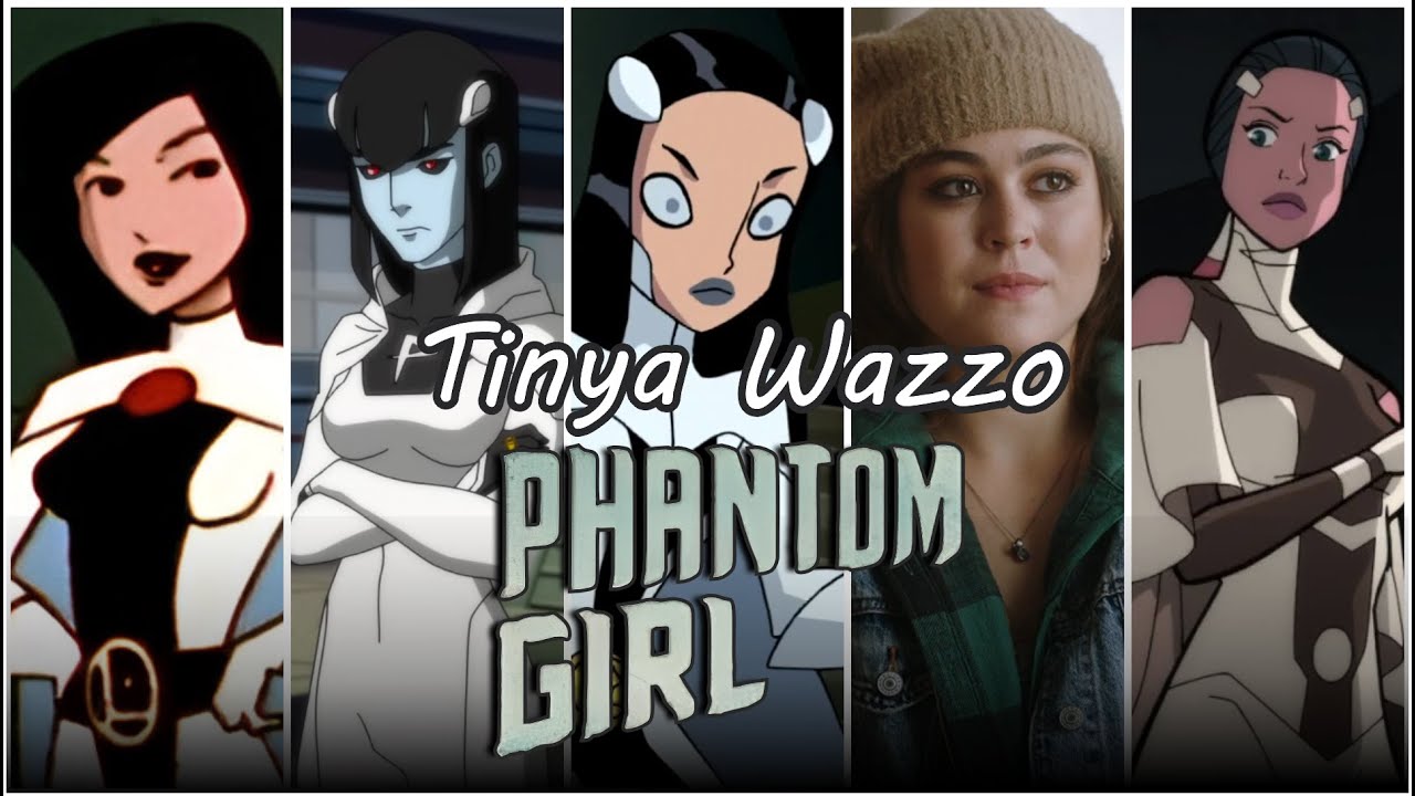 Evoluci&oacute;n - Phantom Girl (Tinya Wazzo)