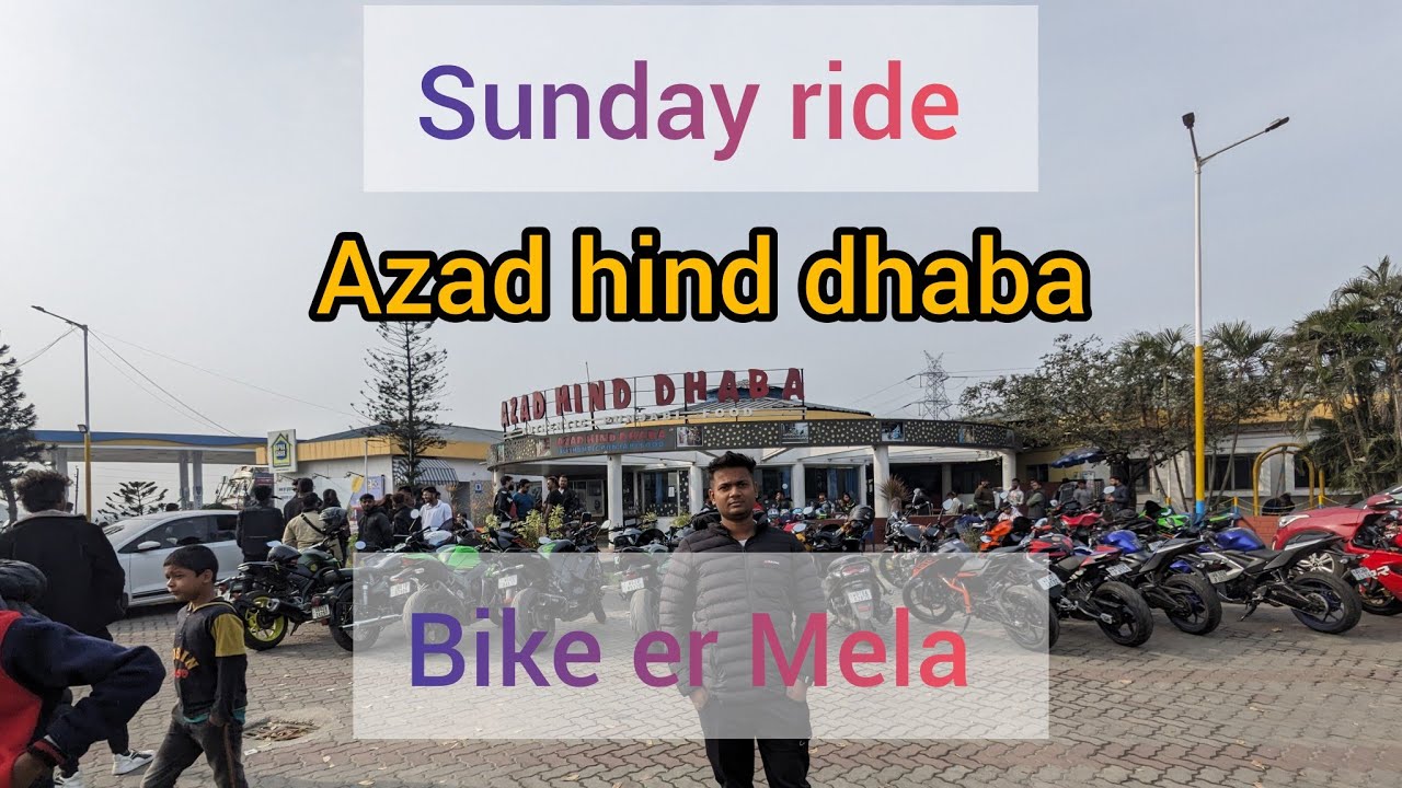 Sunday ride Azad hind dhaba super bike Mela 