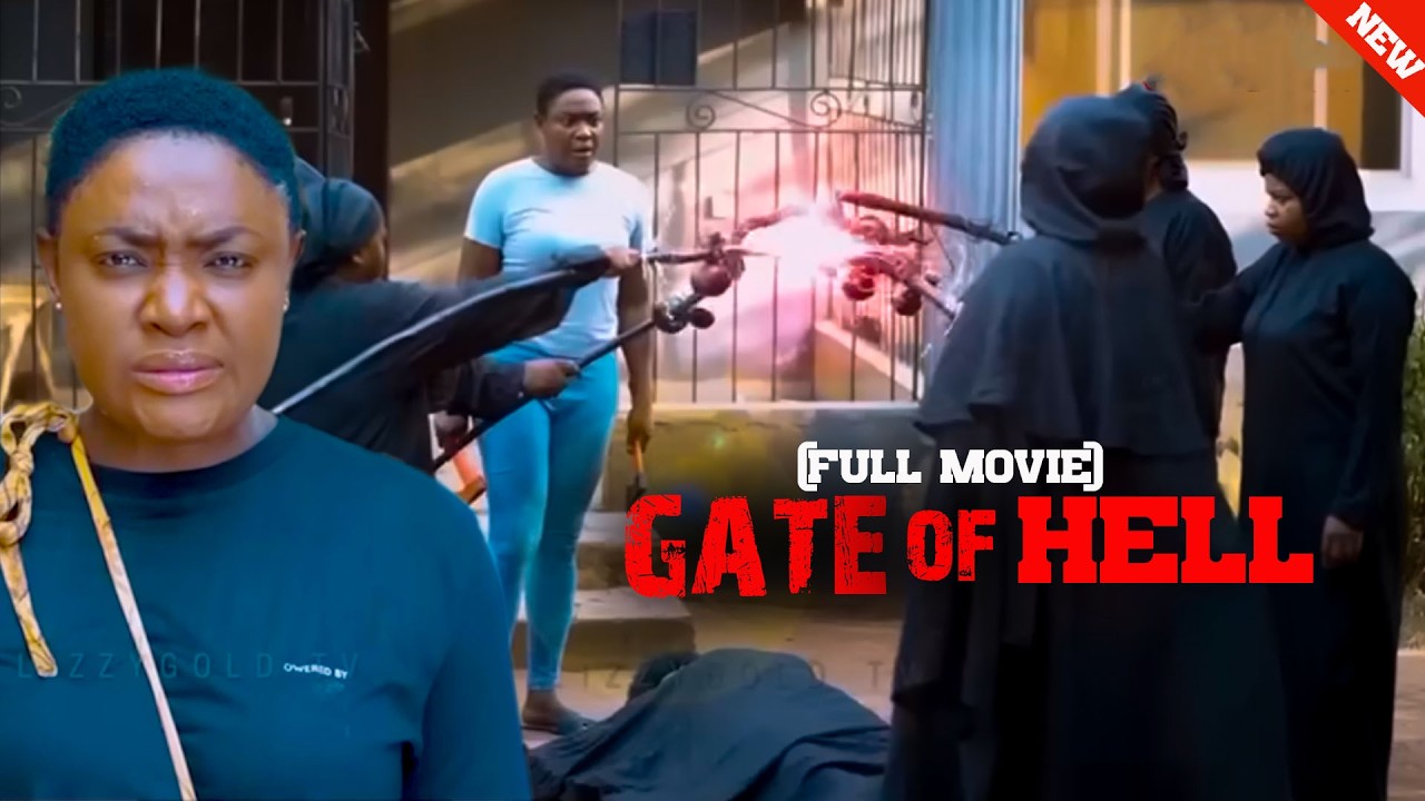 GATE OF HELL(NEW MOVIE) - LIZZY GOLD ONUWAJE, LIZA JONES - 2026 Latest Nigerian Movie MRP