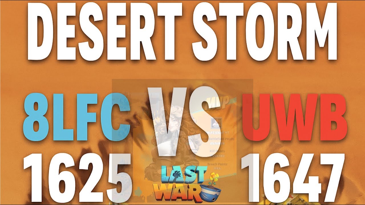 Last War Survival: Desert Storm 1625 VS 1647