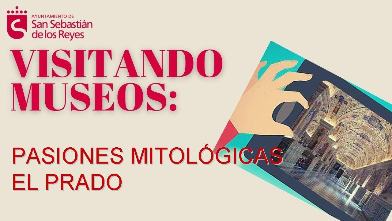 PASIONES MITOLOGICAS  EN EL PRADO