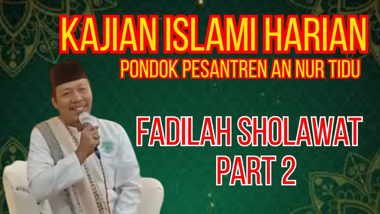 Fadilah Solawat Part 2 #kajianislami #dawah