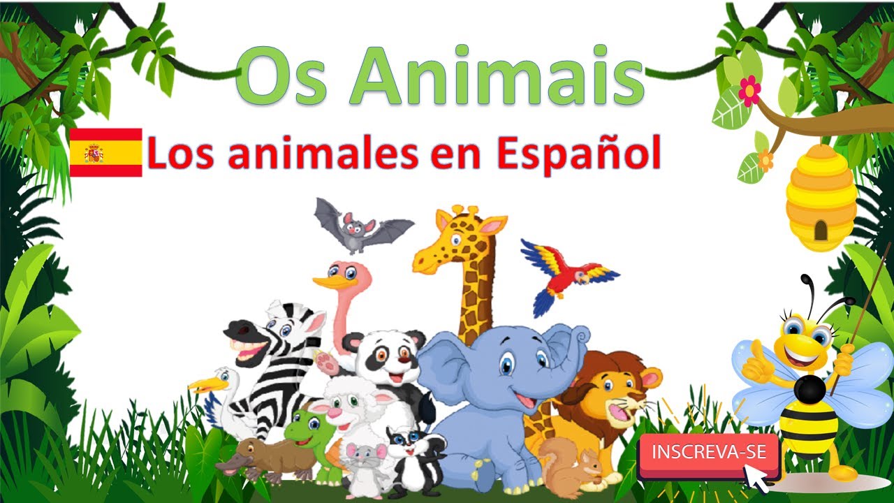 Os animais em espanhol