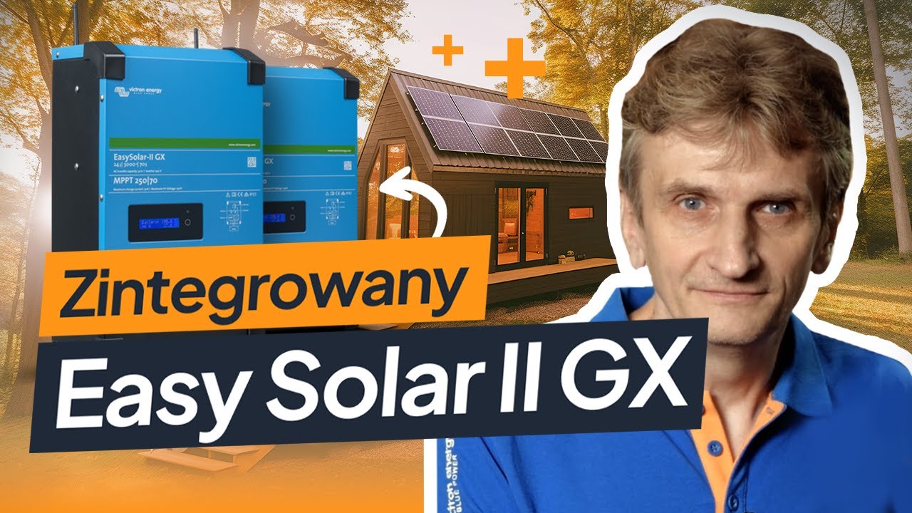 Odc. 7 - Zintegrowany Easy Solar II GX