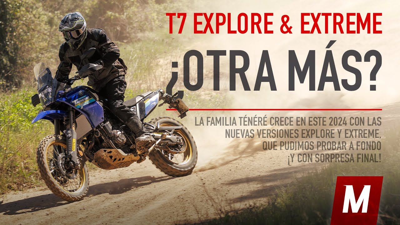 Yamaha Ténéré 700 Explore & Extreme 2024 | Prueba y Opinión