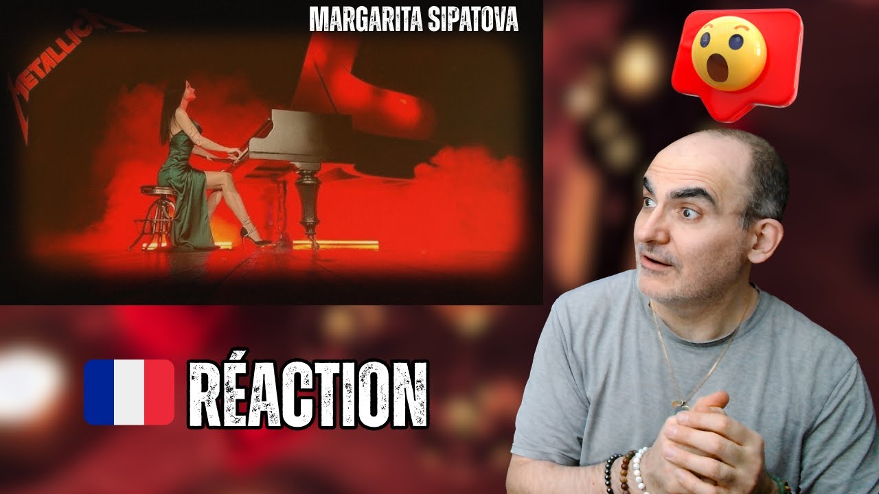 Маргарита Сипатова–METALLICA«The Unforgiven»(фортепианная кавер-версия)|Французская реакция (анализ)