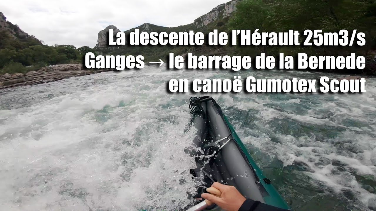 Canoe Gumotex Scout dans les gorges de l'Hérault: Ganges - Barrage de la Bernede