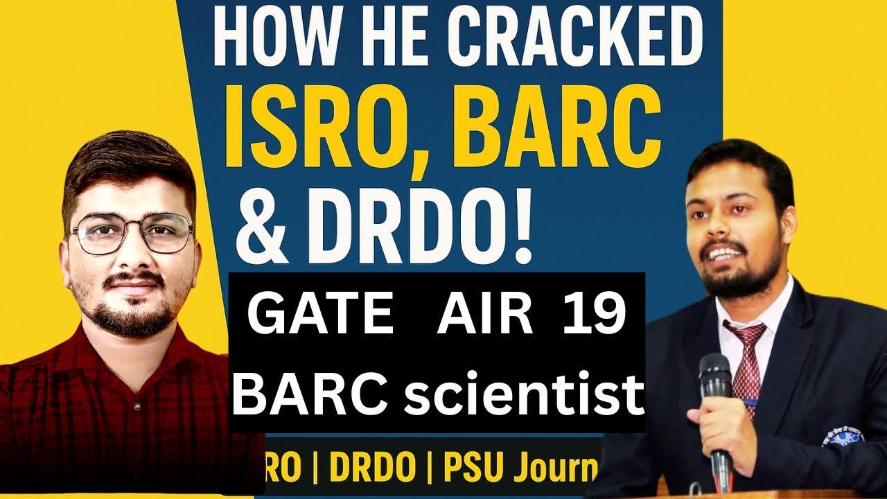 How GATE AIR 19 Cracked ISRO, DRDO & BARC | Journey to BARC Scientist | GATE Motivation 2026