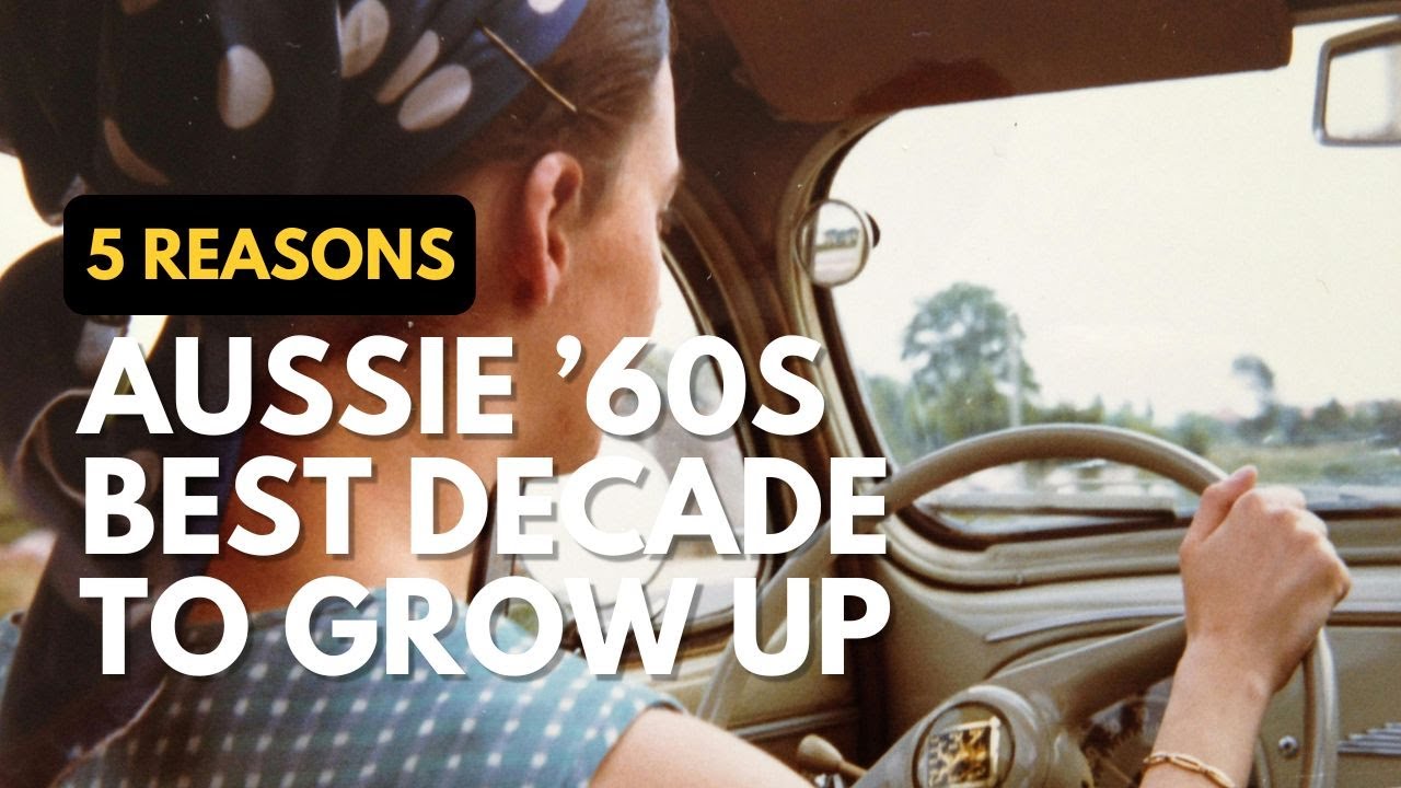 5 Reasons Growing Up in Australia in the '60s Was the Best