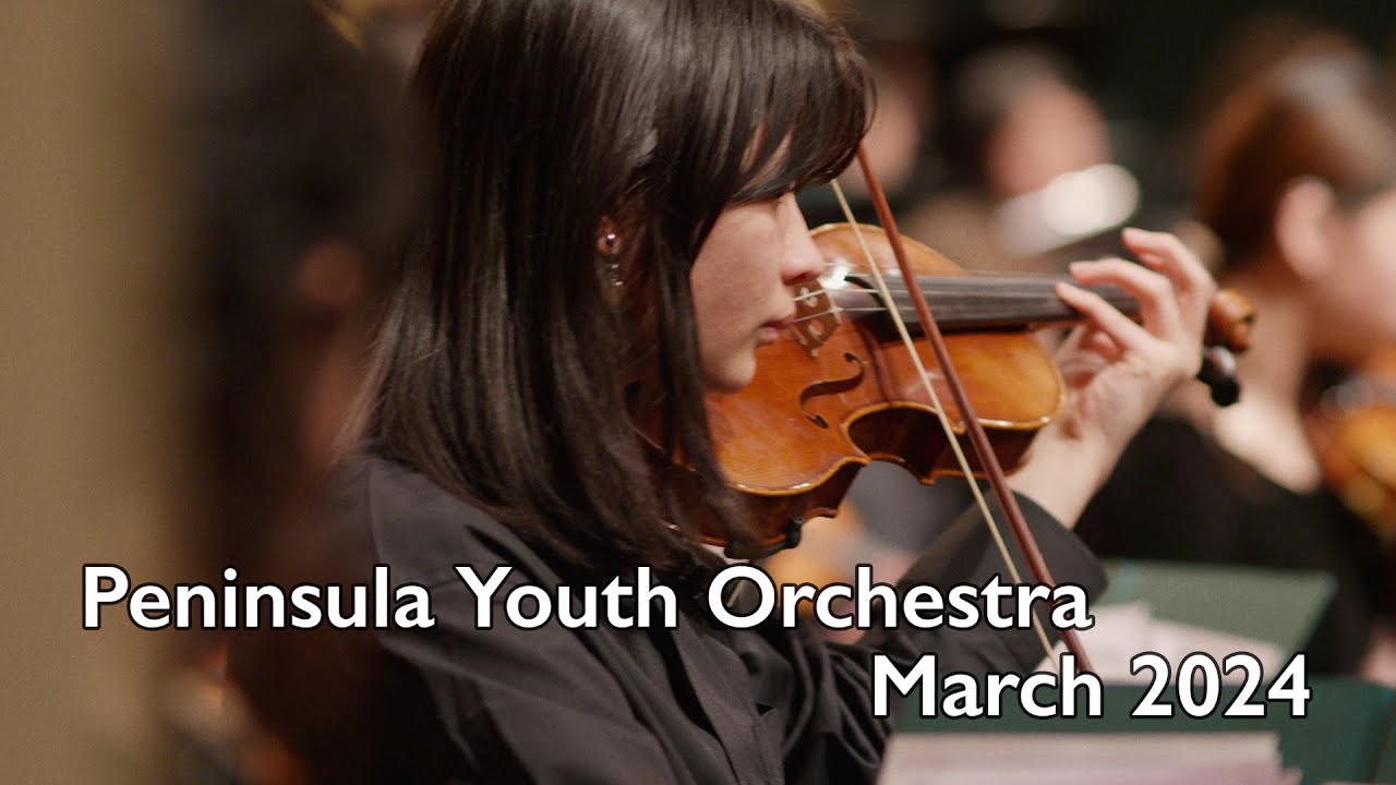 Peninsula Youth Orchestra, March 2024 - HIGHLIGHT REEL